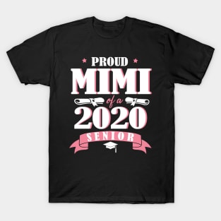 Proud Mimi Of A 2020 Senior Graduate Happy Graduation Last Day Class Of School Quarantine T-Shirt